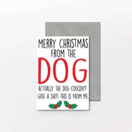 Merry Christmas From The Dog Holiday Greeting Card