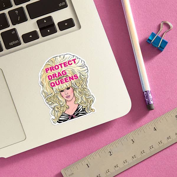 Die Cut Sticker: Protect Drag Queens