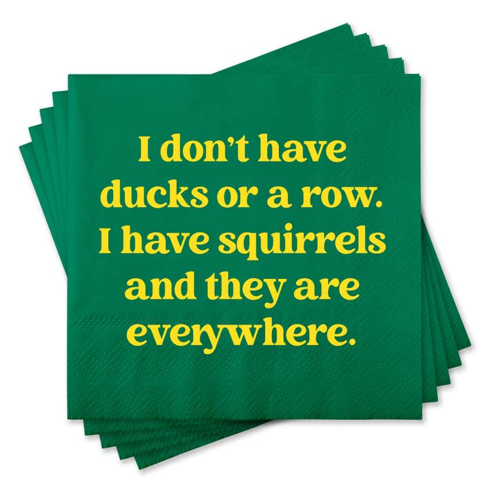 I Have Squirrels Cocktail Napkins - Just Fabulous Palm Springs