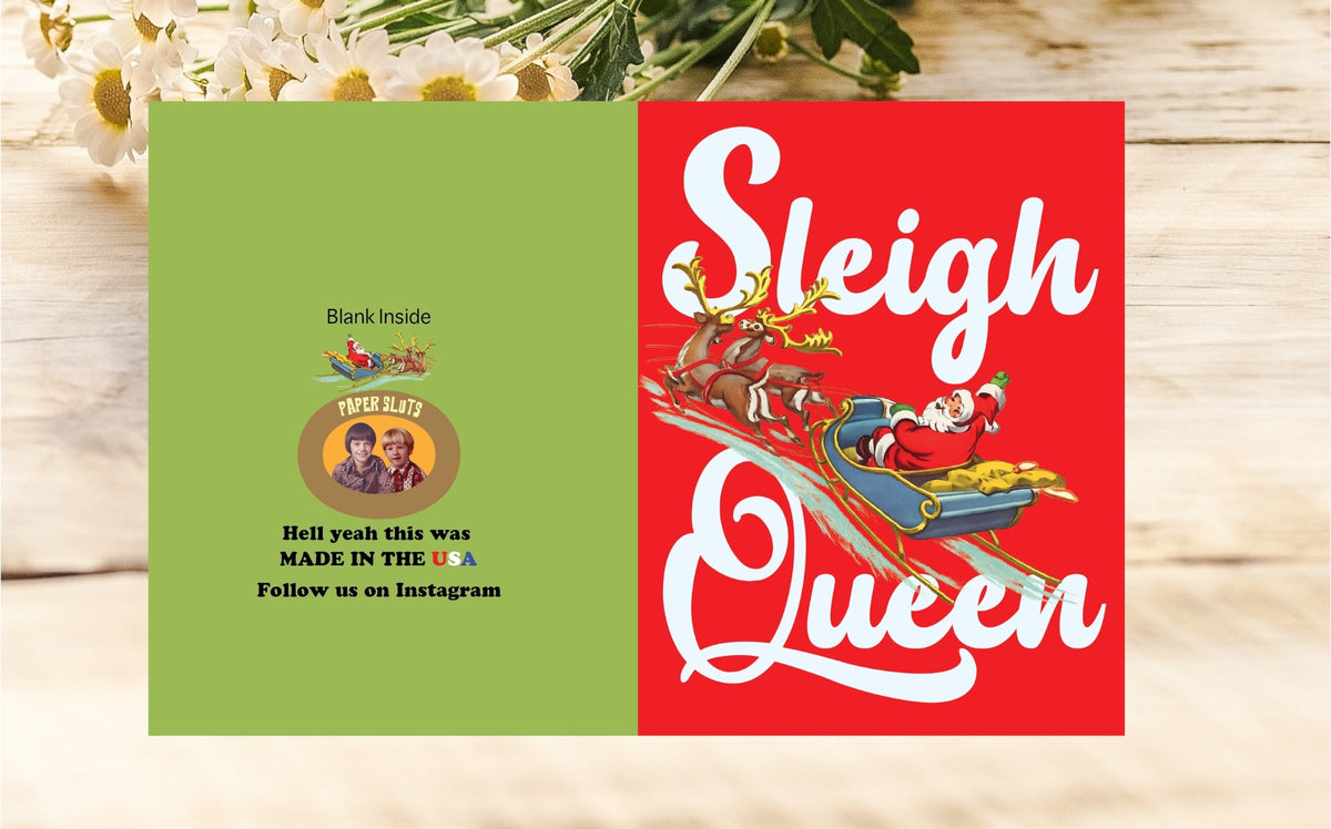 Sleigh Queen Holiday Card