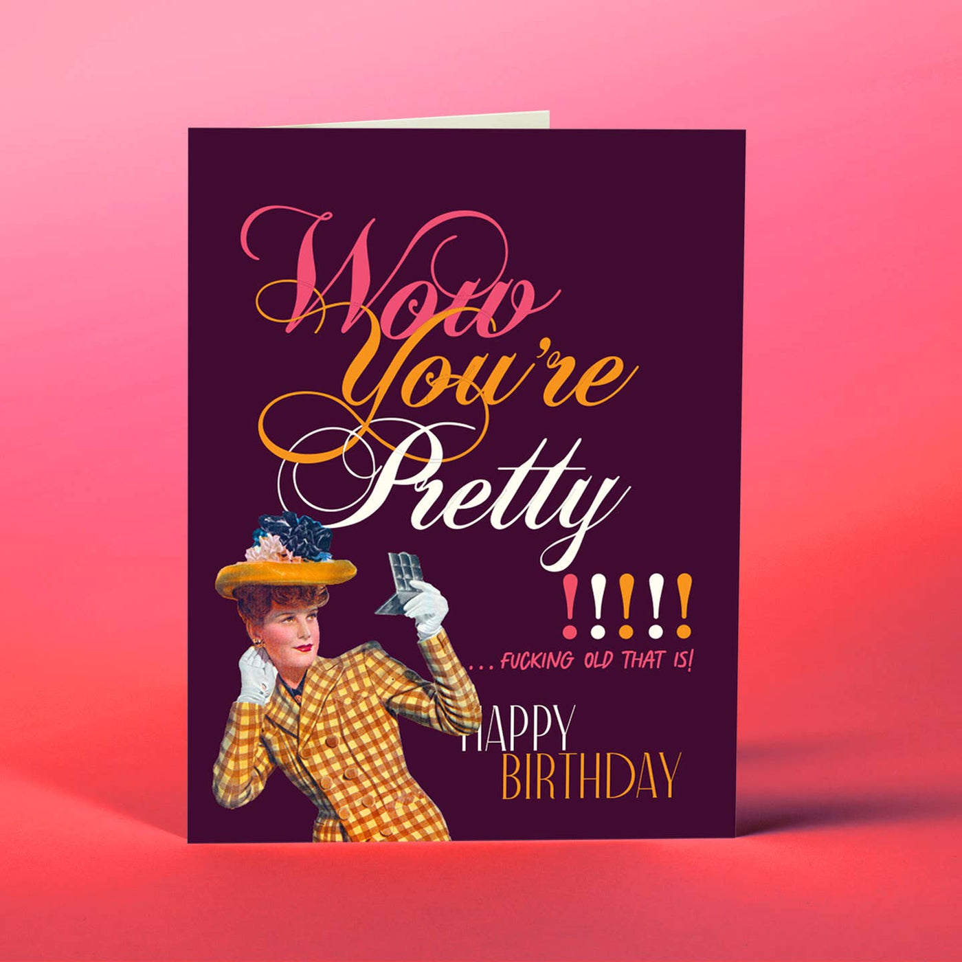 Wow You're Pretty! Birthday Card