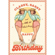 Classy, Sassy Birthday Card