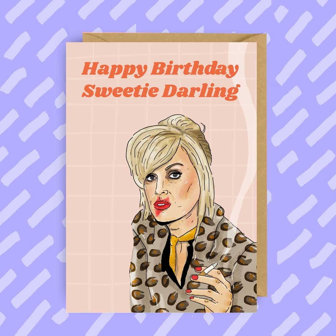 Absolutely Fabulous Patsy Stone Happy Birthday Card