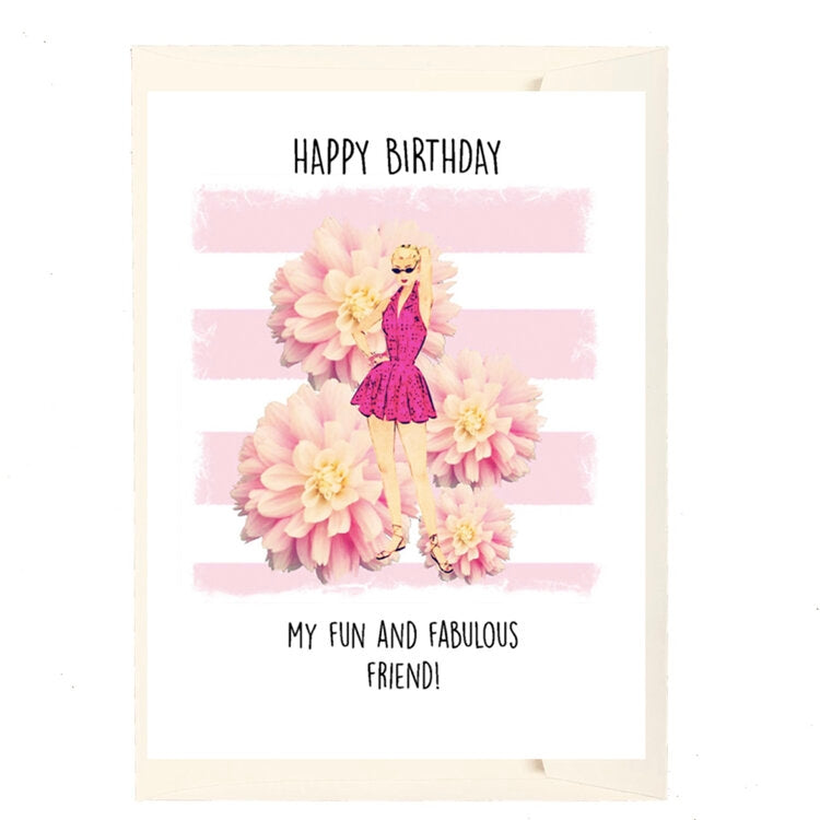 Happy Birthday! Fun and Fabulous Friend Birthday Card