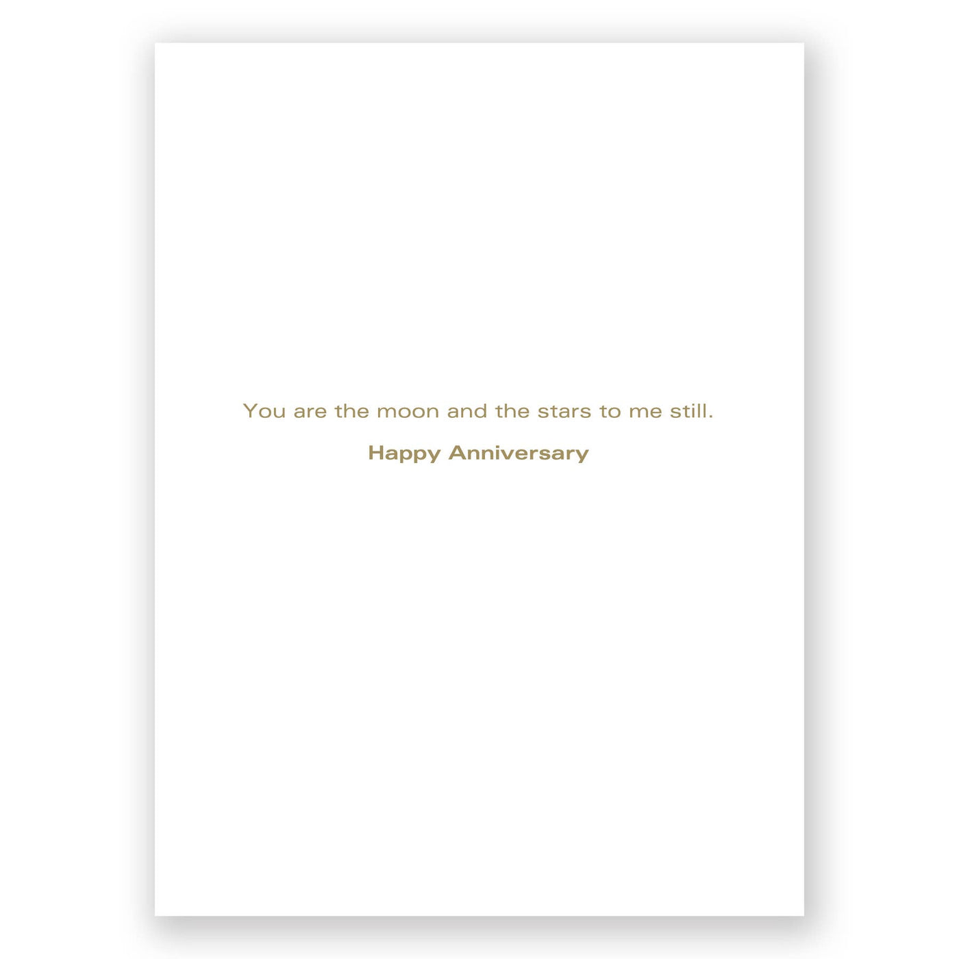 You Are The Moon And The Stars Anniversary Greeting Card