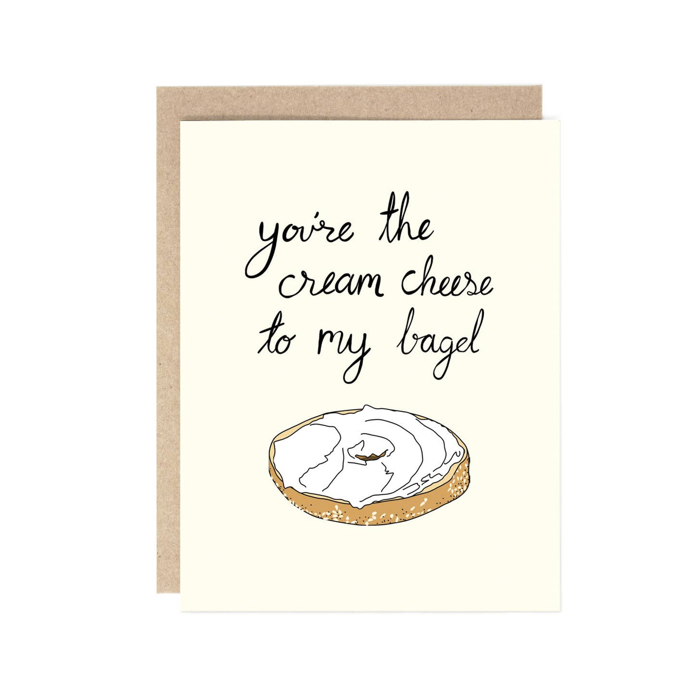 You Are My Cream Cheese Greeting Card