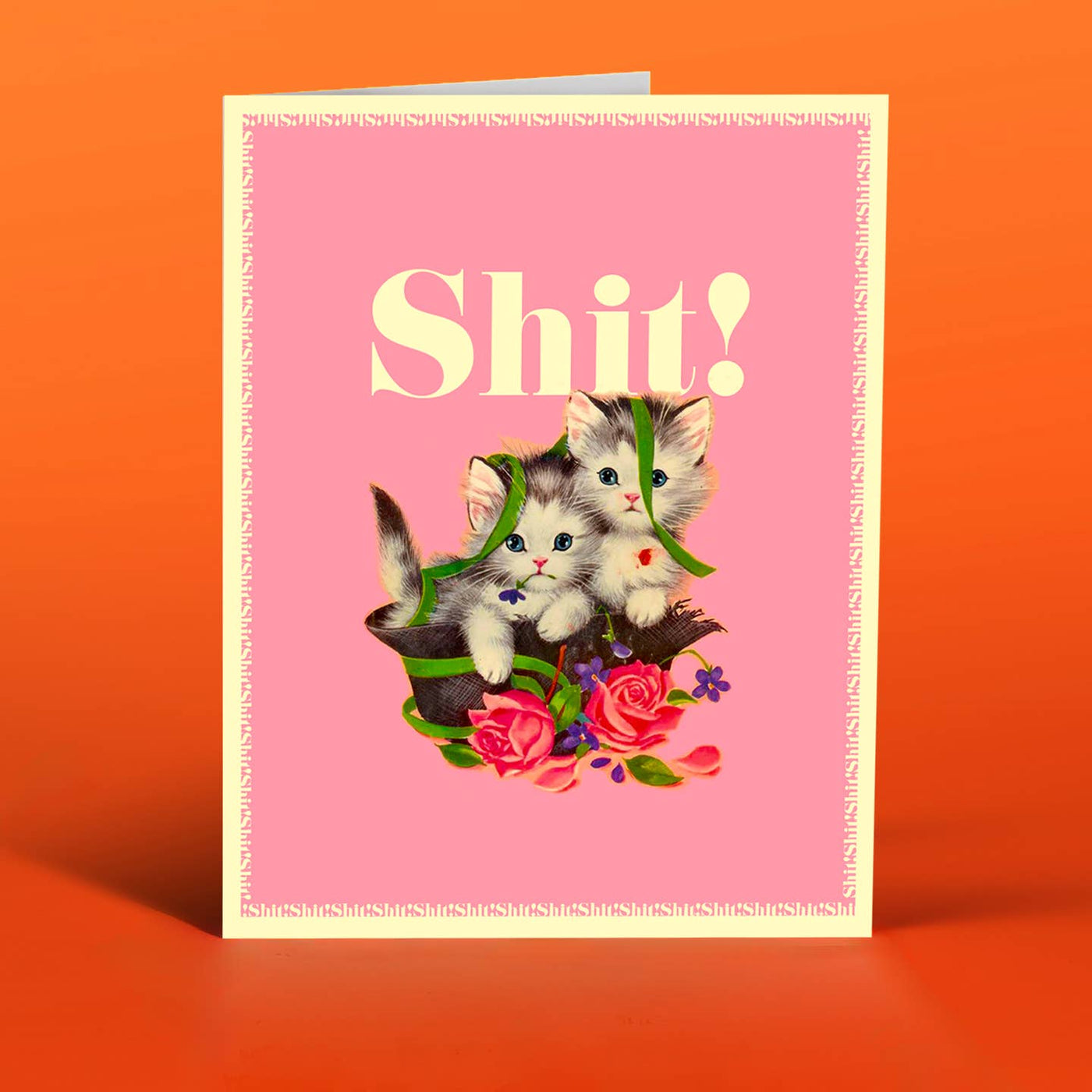 Shit Kittens Greeting Card