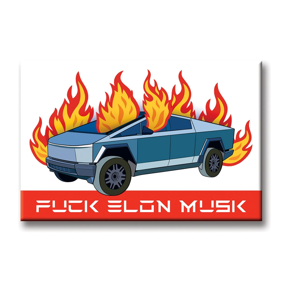 Magnet: Fuck Elon Musk
