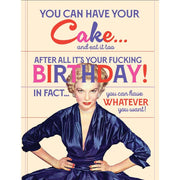 Eat Your Cake Birthday Card