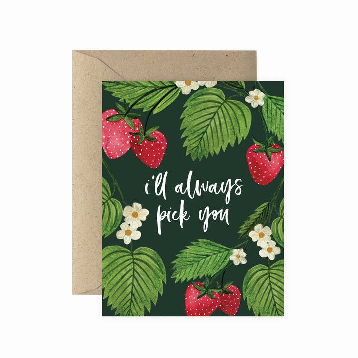 Pick You Greeting Card