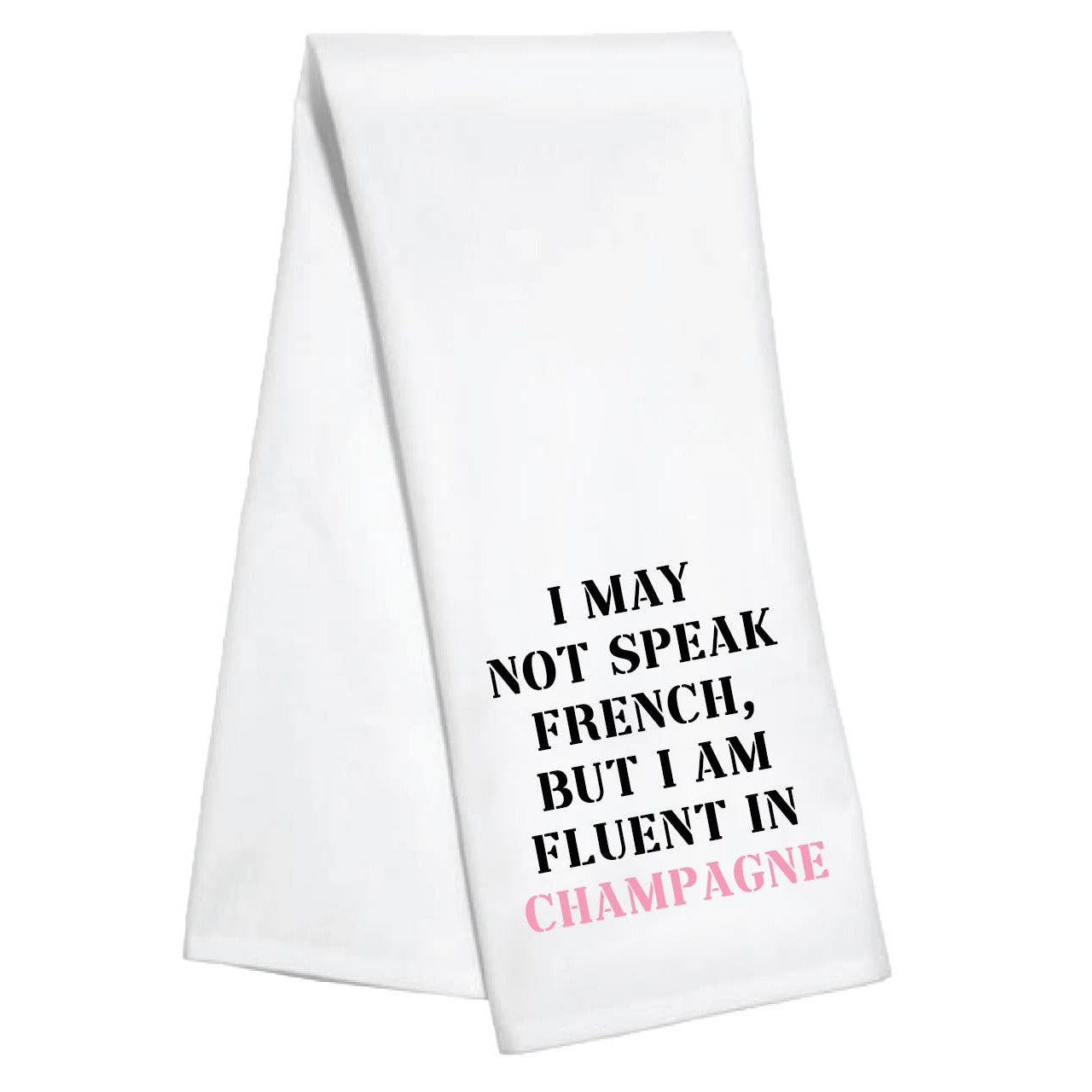 Speak French Kitchen Towel