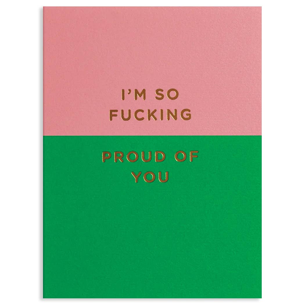 Proud Of You Greeting Card