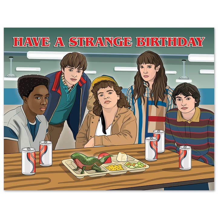Card: Have A Strange Birthday - Just Fabulous Palm Springs