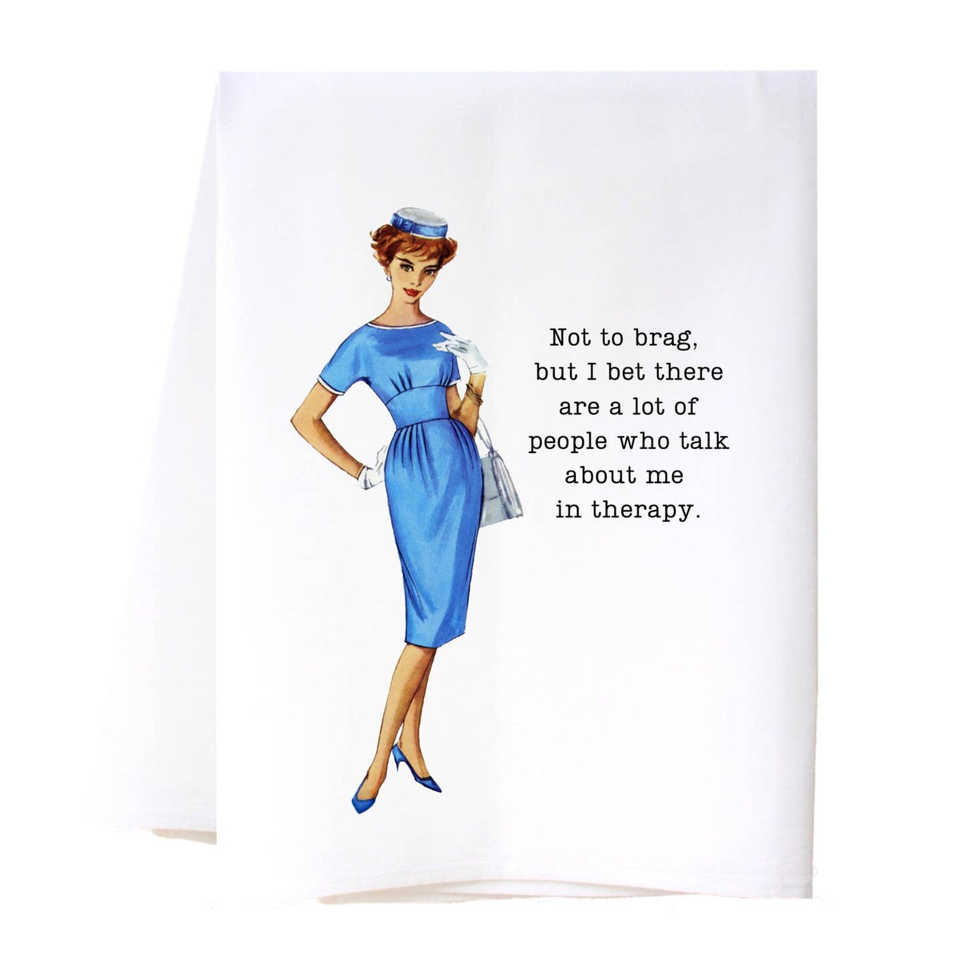 Not To Brag Flour Sack Tea Towel