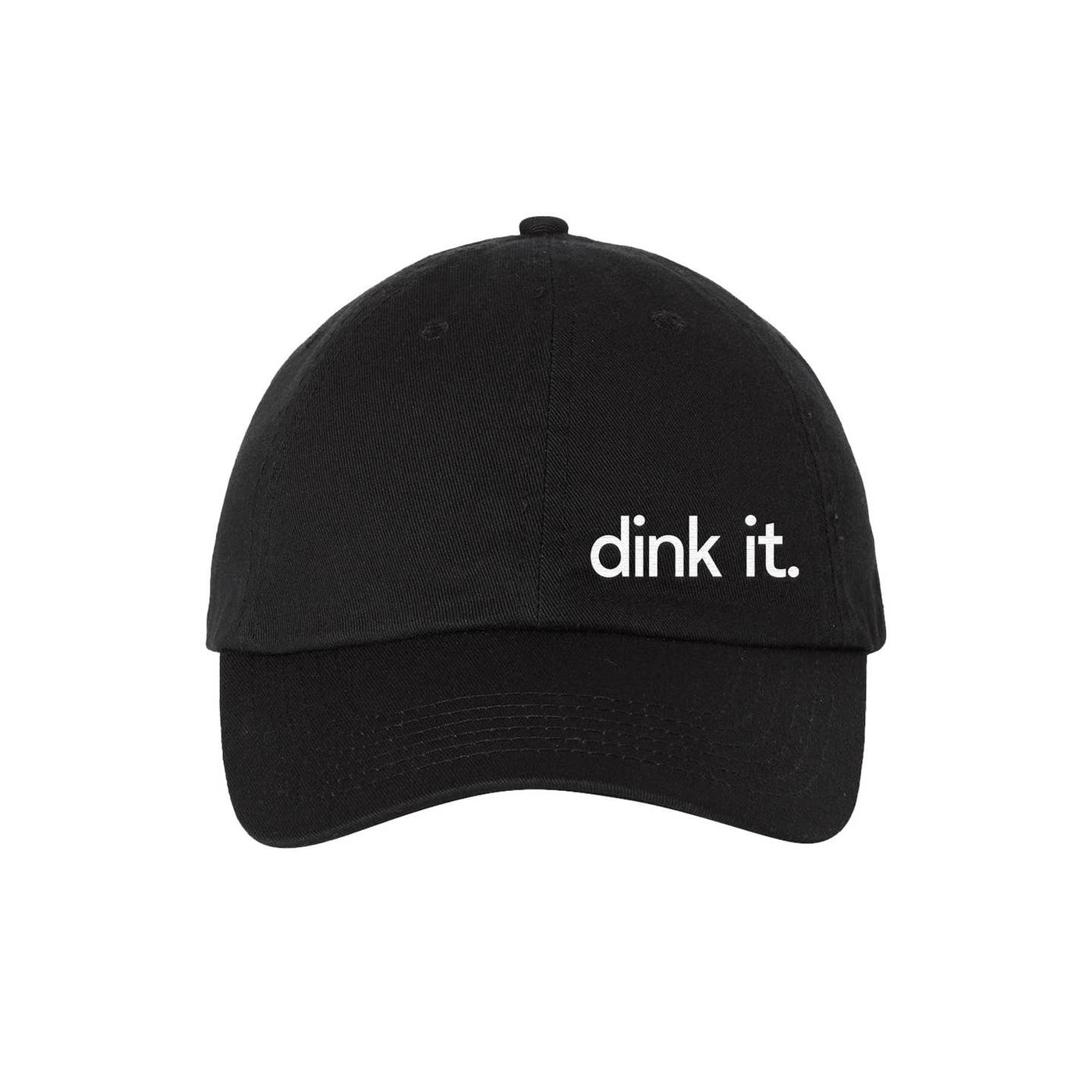 Dink It Embroidered Dad Hat