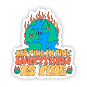 I'm Fine Everything Is Fine Sticker