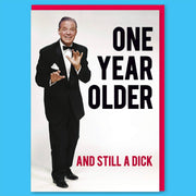One Year Older Birthday Card - Just Fabulous Palm Springs