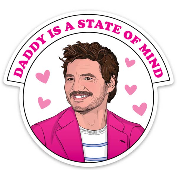 Die Cut Magnet: Pedro Daddy Is A Way Of Life