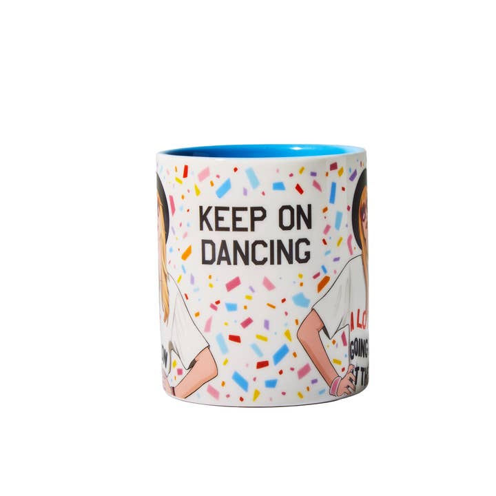 Coffee Mug: Keep On Dancing