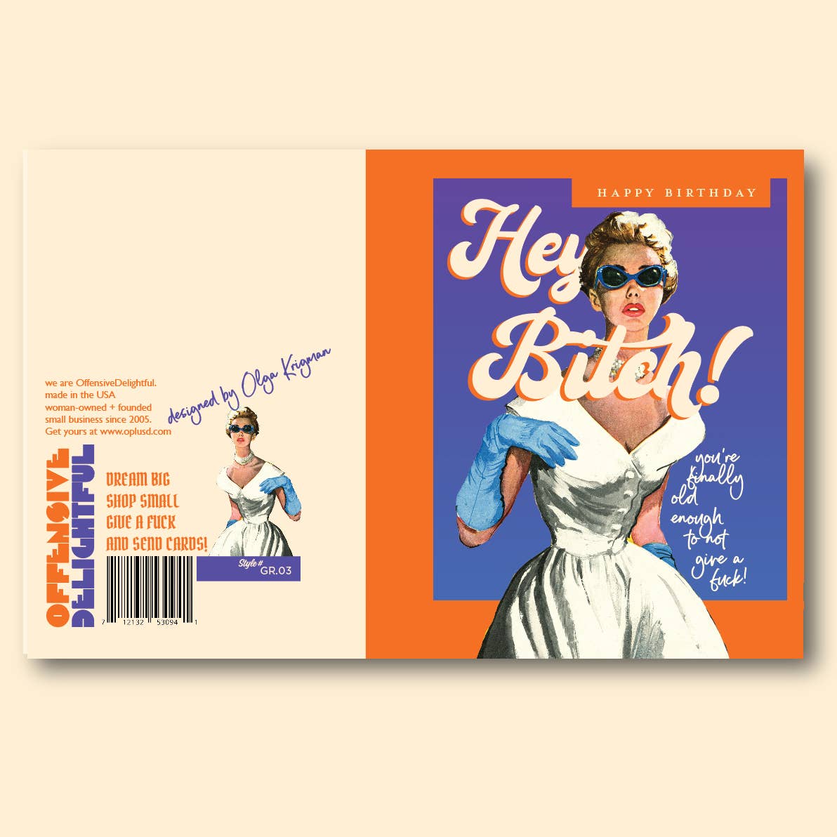 Hey Bitch Birthday Greeting Card