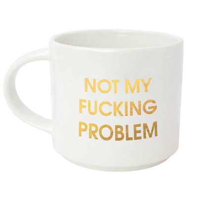 Not My Fucking Problem Jumbo Stackable Mug