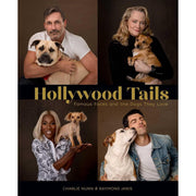 Hollywood Tails: Famous Faces and the Dogs They Love