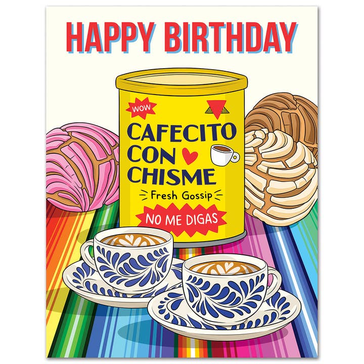 Card: Cafecito Con Chisme Birthday