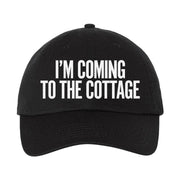 I'm Coming To The Cottage Embroidered Dad Hat - Black