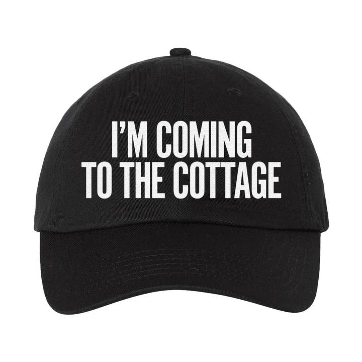 I'm Coming To The Cottage Embroidered Dad Hat - Black