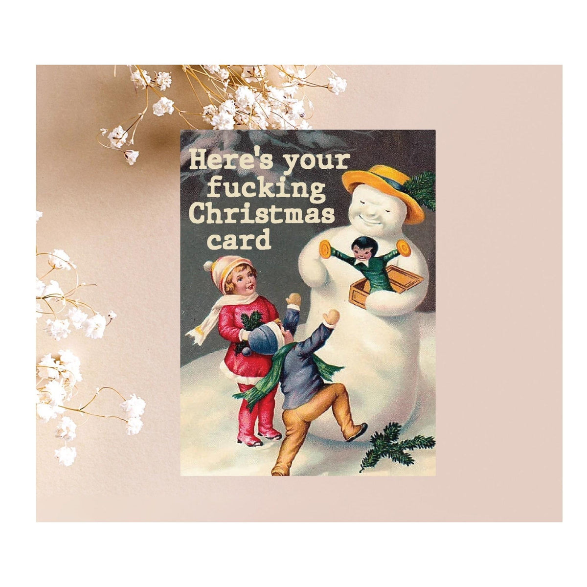 Here's Your F'n Christmas Card