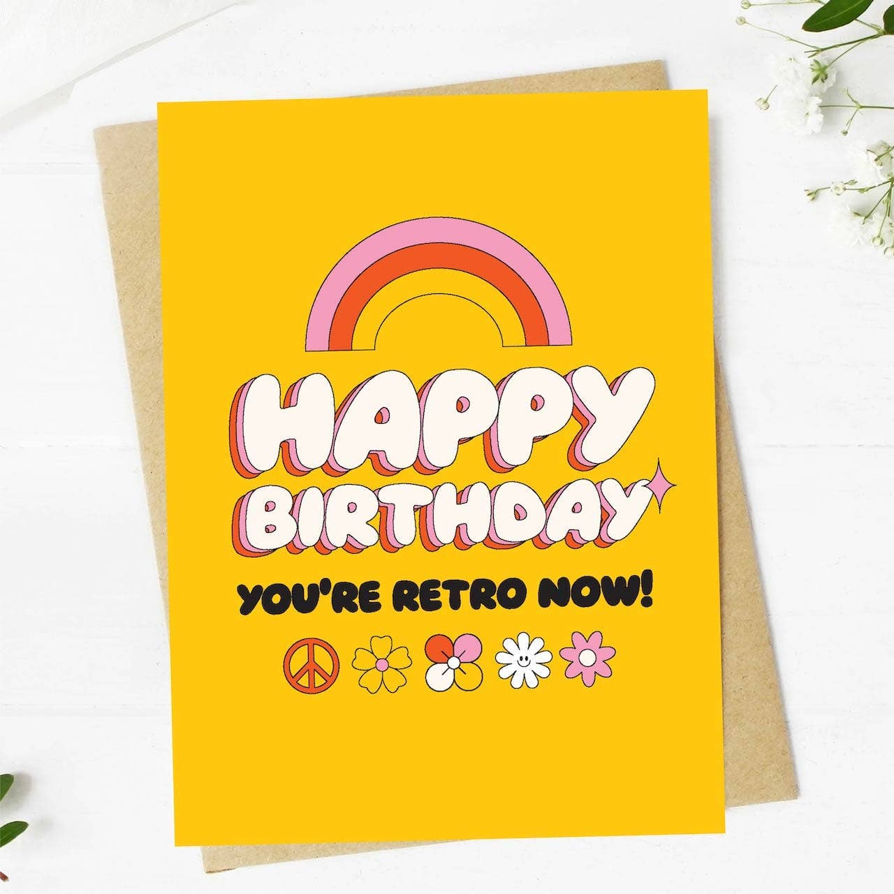Happy Birthday You're Retro Now Birthday Card