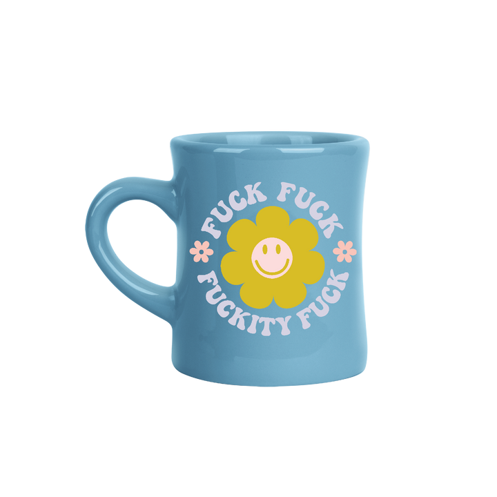 Fuck Fuck Fuckity Fuck Blue Diner Mug
