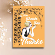Even Skanks Thanksgiving Card