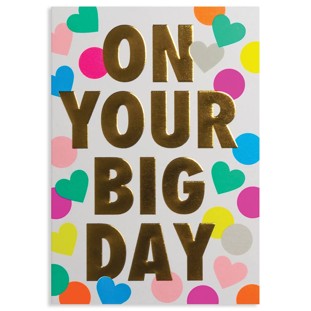 On Your Big Day Greeting Card