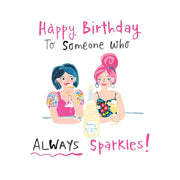 Always Sparkles Birthday Card - Just Fabulous Palm Springs
