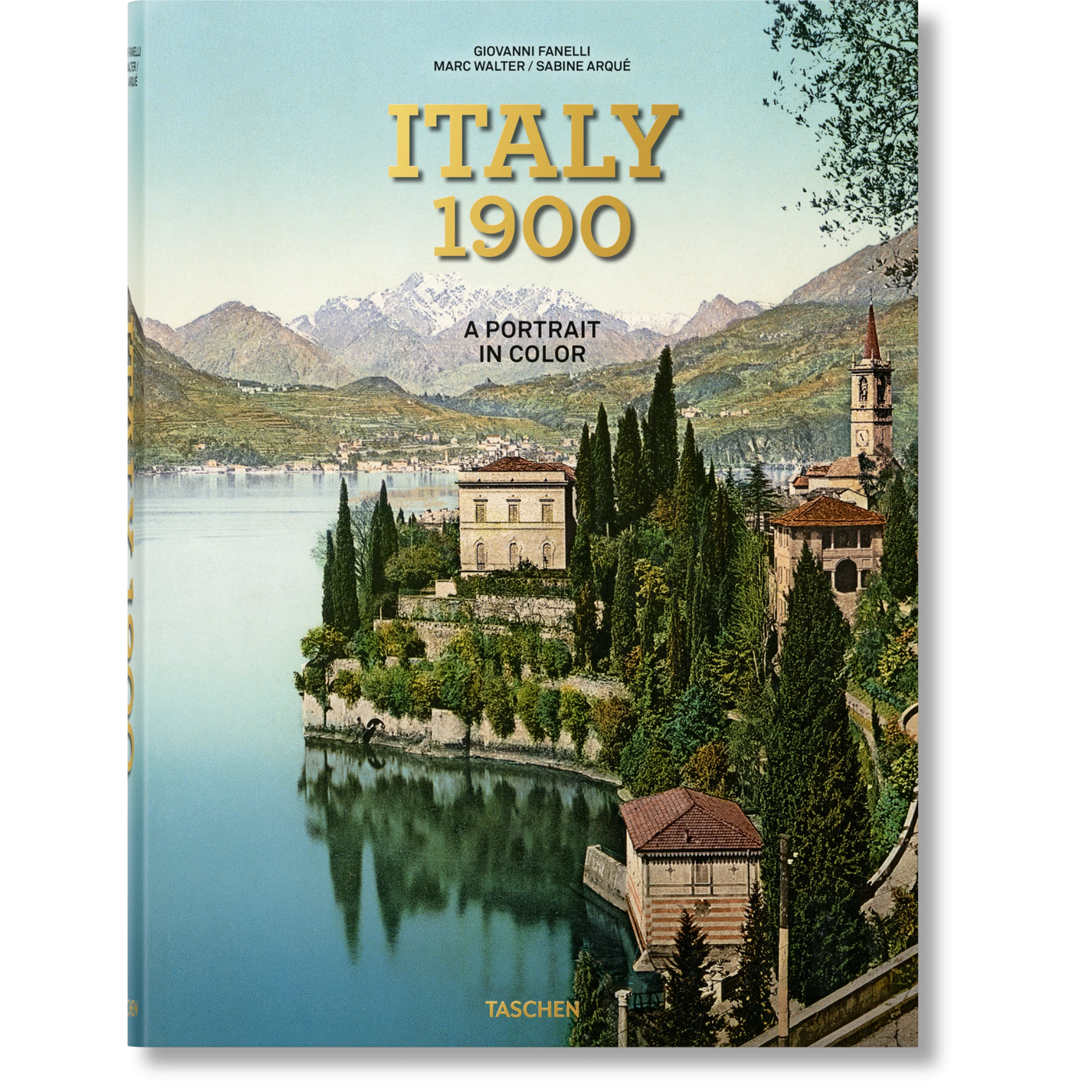 Italy 1900 A Portrait In Color