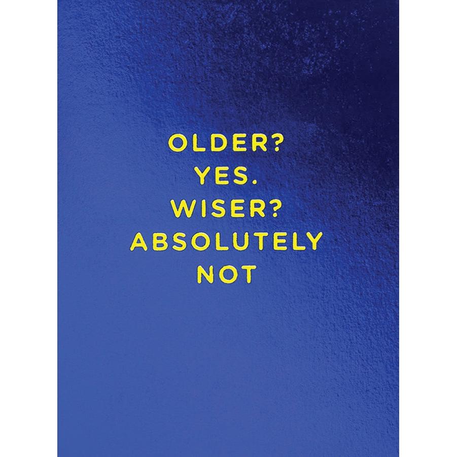 Older? Yes Birthday Card - Just Fabulous Palm Springs