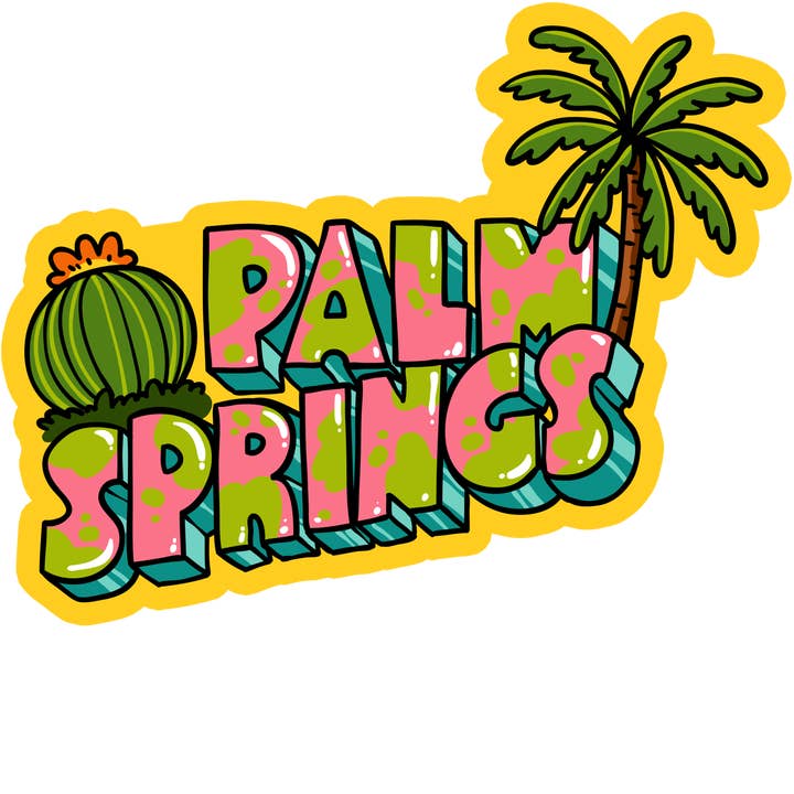 Sticker: Palm Springs - Just Fabulous Palm Springs