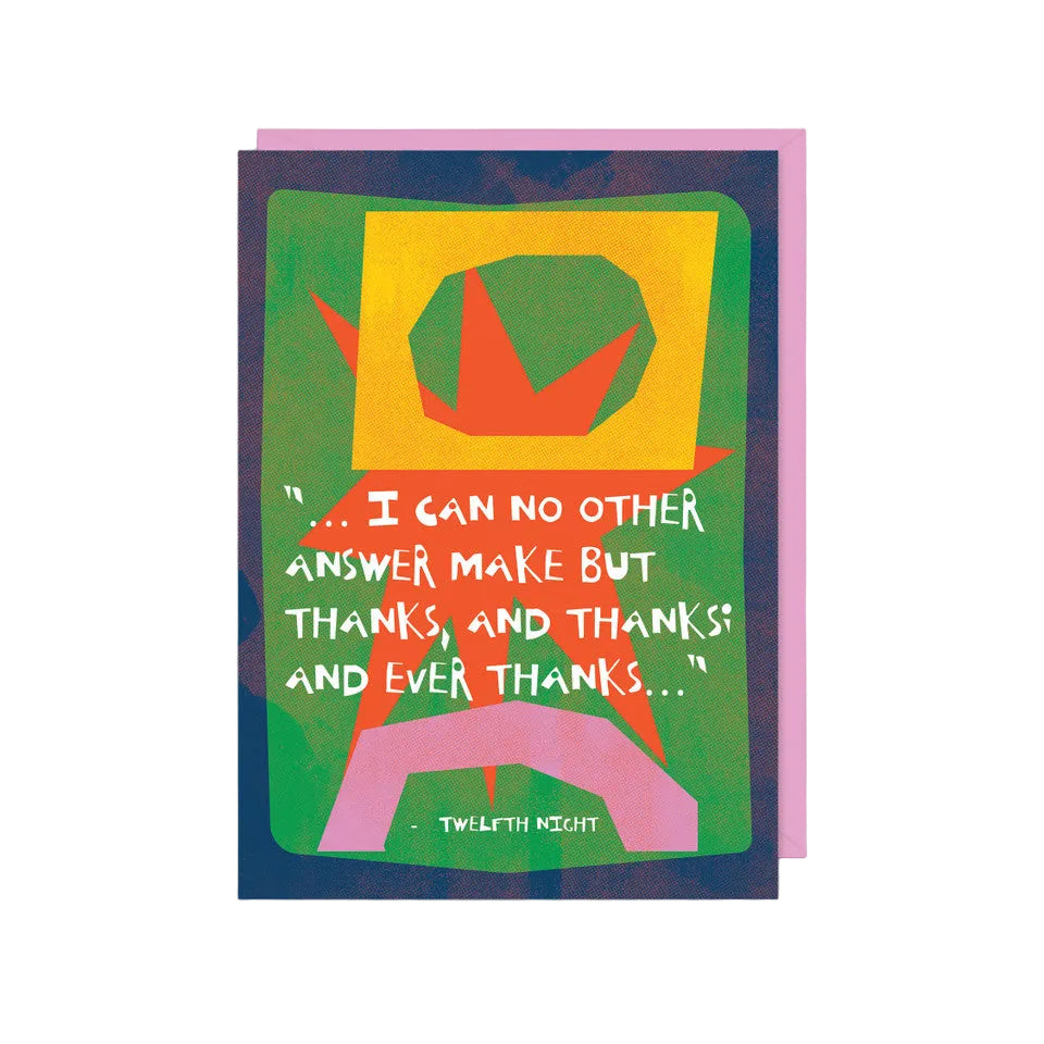 Ever Thanks Shakespeare Greeting Card