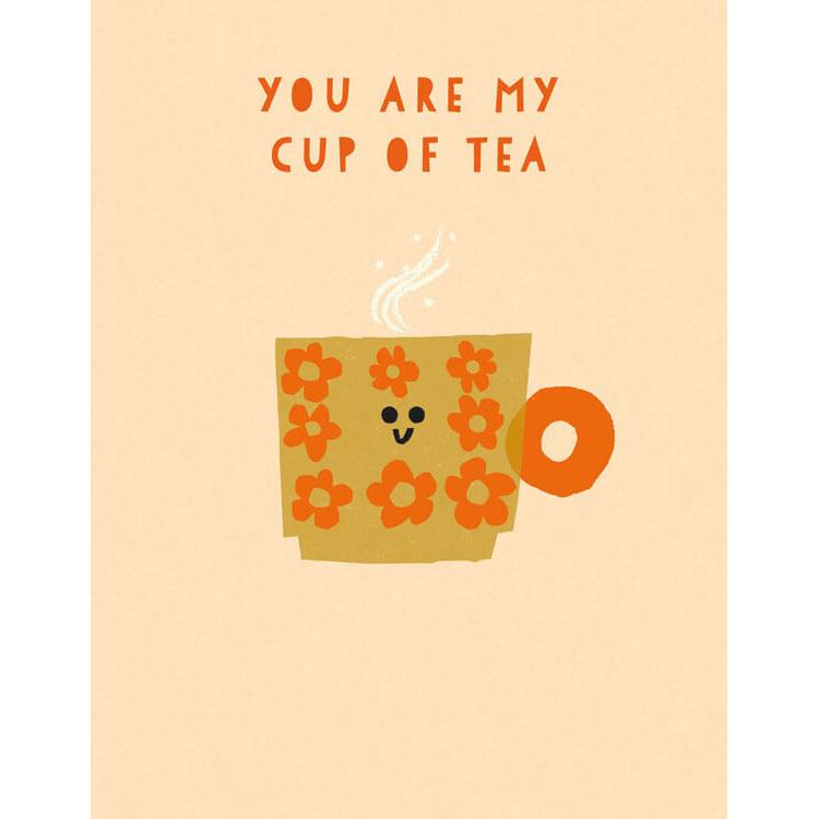 My Cup Of Tea Greeting Card
