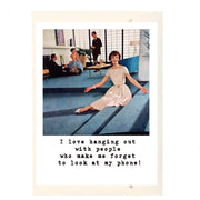 I Love Hanging Out Greeting Card
