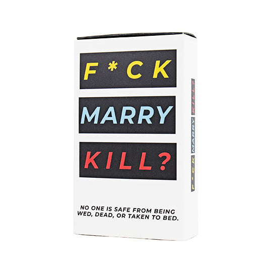 Fuck Marry Kill Game Cards