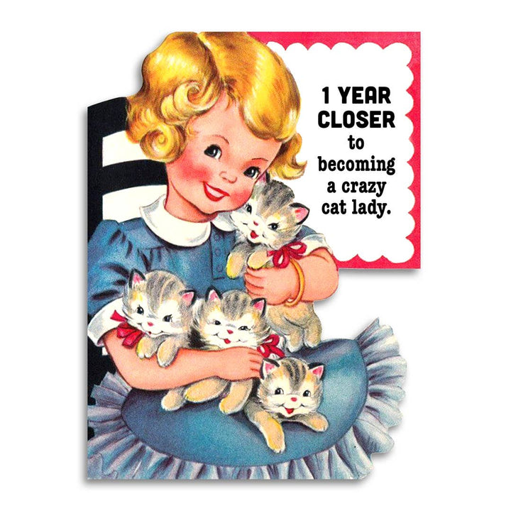 Closer To Crazy Cat Lady Birthday Card - Just Fabulous Palm Springs