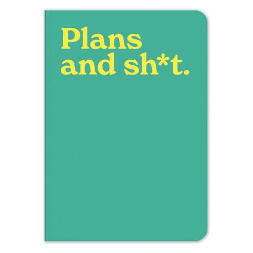 Plans And Sh*t Notebook
