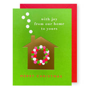 Our Home To Yours Christmas Holiday Card