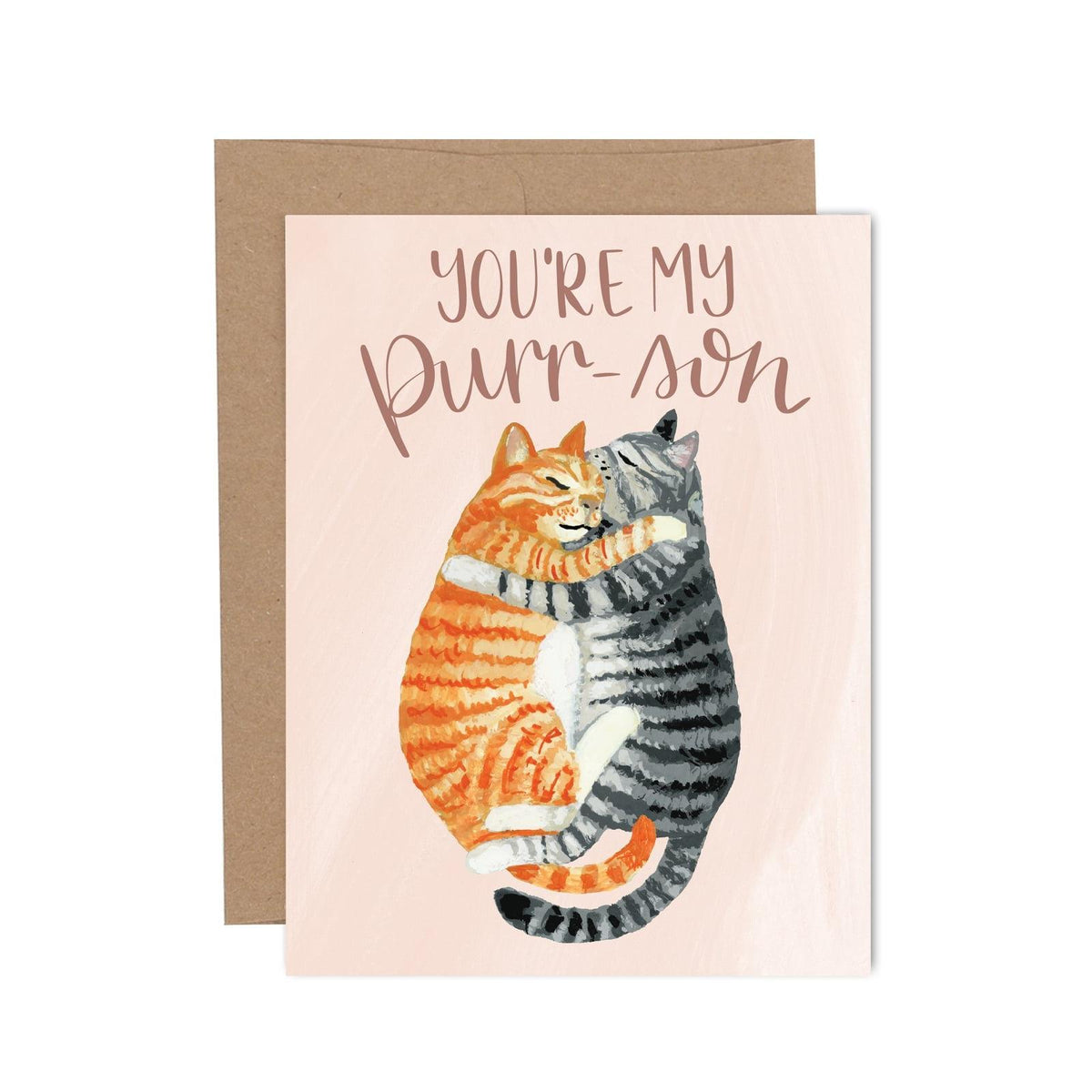You're My Purr-son Cats Love Greeting Card