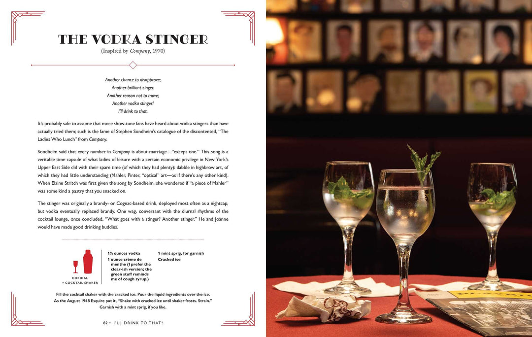 I'll Drink To That!: Broadway's Legendary Stars, Classic Shows, And The Cocktails They Inspired