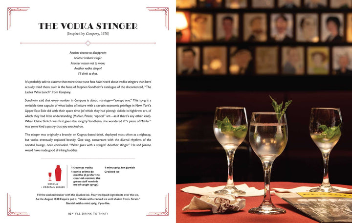 I'll Drink To That!: Broadway's Legendary Stars, Classic Shows, And The Cocktails They Inspired
