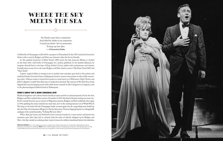 I'll Drink To That!: Broadway's Legendary Stars, Classic Shows, And The Cocktails They Inspired