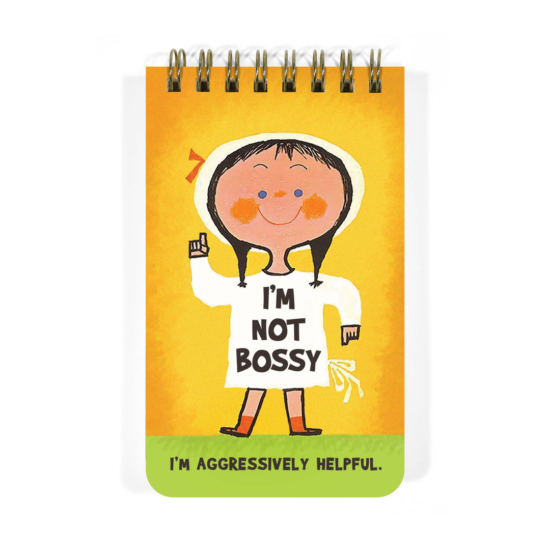 I’m Not Bossy. I’m Aggressively Helpful Spiral Memo Notepad - Just Fabulous Palm Springs